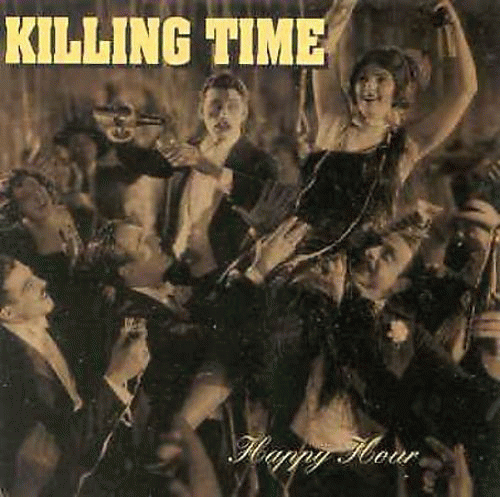Killing Time : Happy Hour